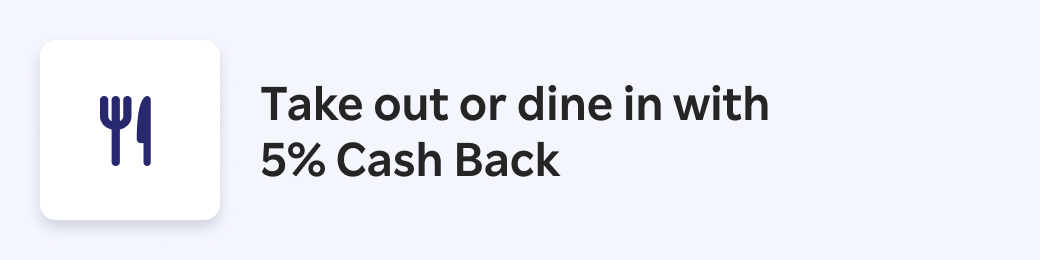 'H Take out or dine in with 5% Cash Back 
