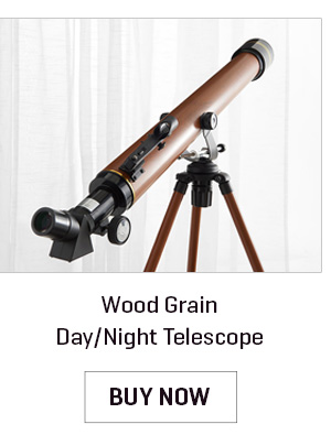 Wood Grain Day/Night Telescope