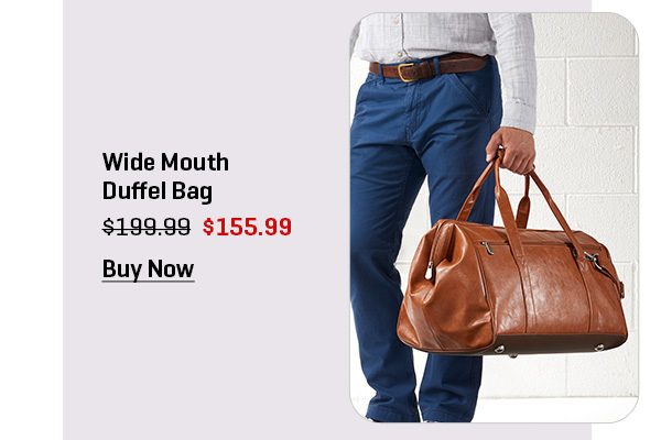 Wide Mouth Duffel Bag