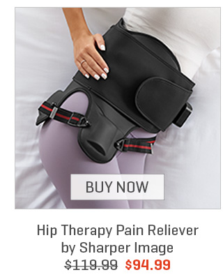 Hip Therapy Pain Reliever by Sharper Image @