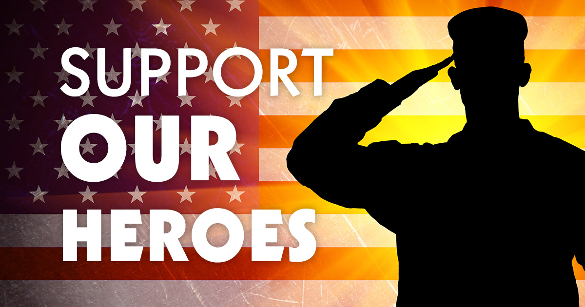 SUPPORT OUR HEROES